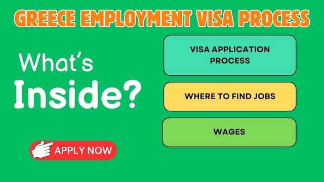Greece Employment Visa: Visa Application Process And Requirements