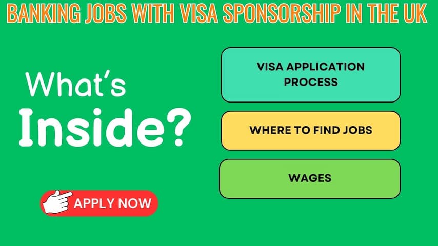 Banking Jobs with Visa Sponsorship in  the UK 